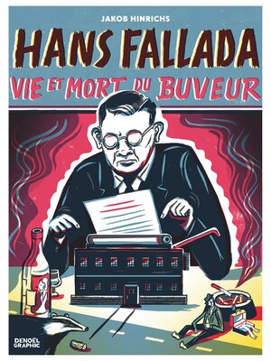 cover image of Hans Fallada, vie et mort du buveur